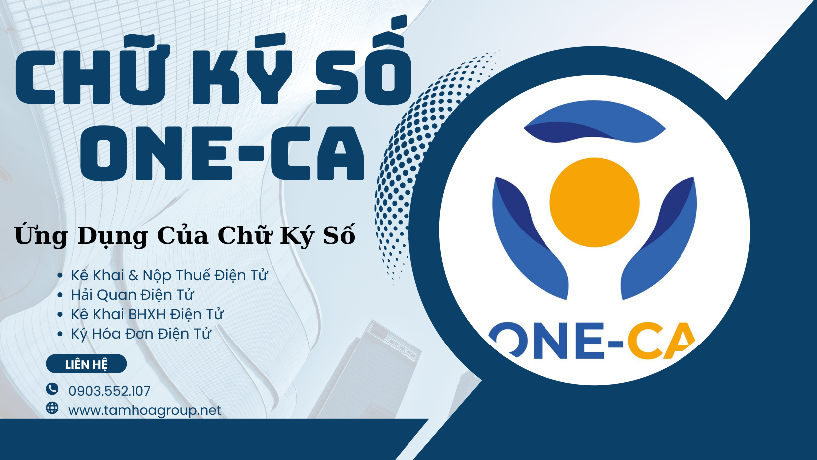 Chữ Ký Số One-CA